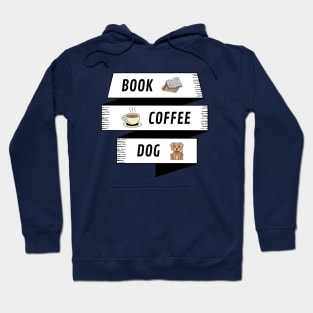 Book Coffee And Dog Hoodie